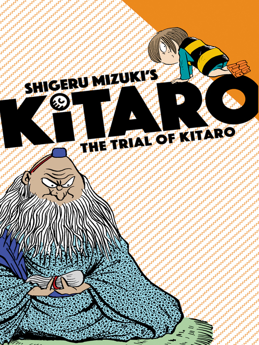 Title details for Trial of Kitaro by Shigeru Mizuki - Available